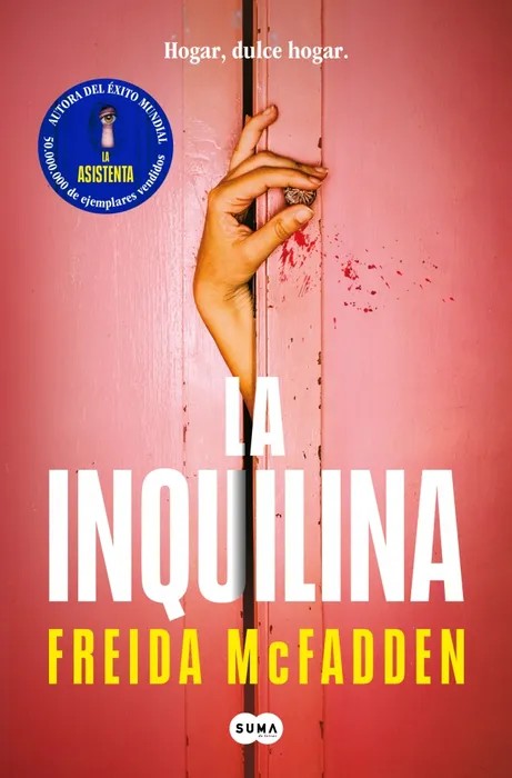Portada del libro LA INQUILINA - FREIDA MCFADDEN de Freida McFadden para comprar online