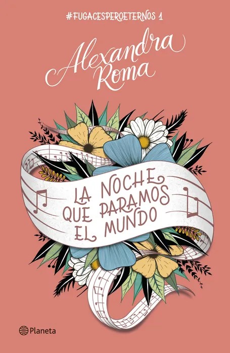 Portada del libro La noche que paramos el mundo - Alexandra Roma de Alexandra Roma para comprar online