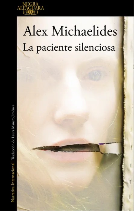 Portada del libro La Paciente Silenciosa - Alex Michaelides de Alex Michaelides para comprar online