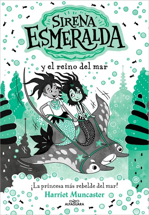 Portada del libro La Sirena Esmeralda 4 - Sirena Esmeralda Y El Reino Del Mar - Harriet Muncaster de Harriet Muncaster para comprar online