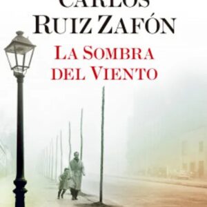 Portada del libro La Sombra del Viento - Carlos Ruiz Zafón de Carlos Ruiz Zafón para comprar online