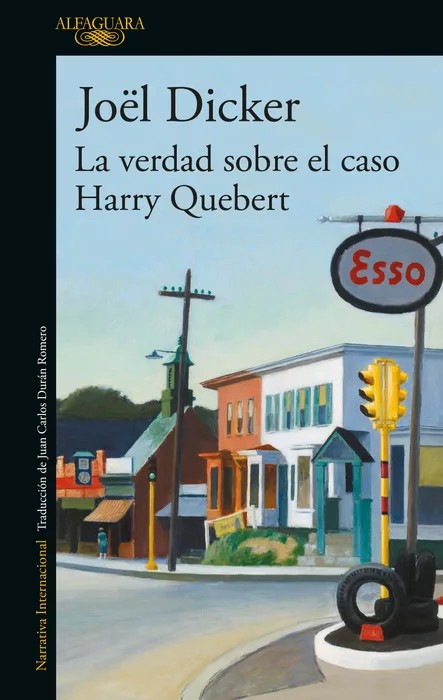 Portada del libro La verdad sobre el caso Harry Quebert (Marcus Goldman 1) - Joël Dicker de Joël Dicker para comprar online