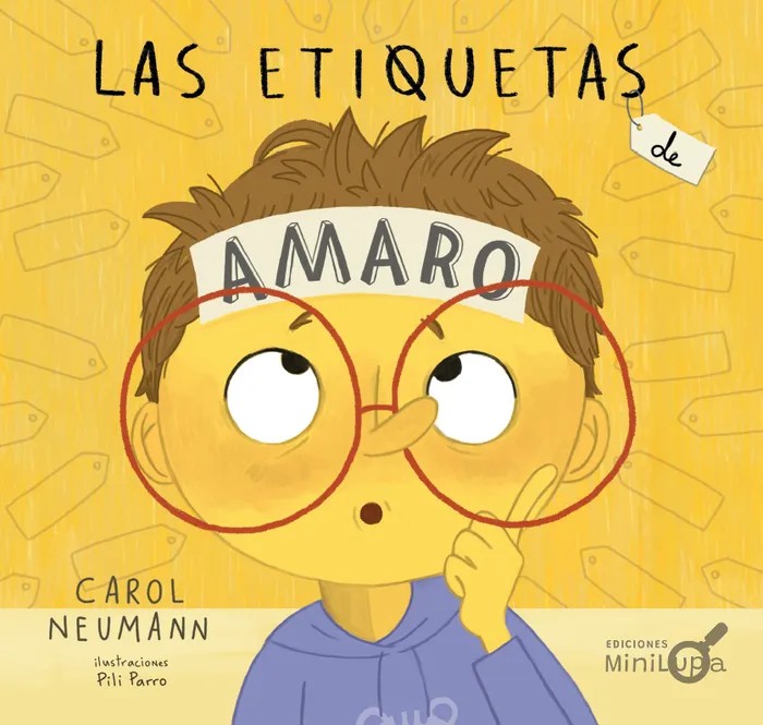 Portada del libro Las Etiquetas de Amaro - Carol Neumann de Carol Neumann para comprar online