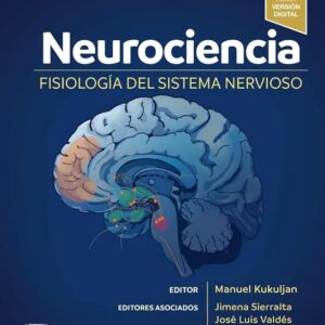 Portada del libro Neurociencia. Una visión desde la neurofisiología - Manuel Kukuljan de Manuel Kukuljan para comprar online