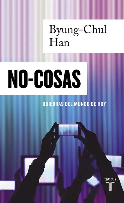 Portada del libro No-cosas - Byung-Chul Han de Byung-Chul Han para comprar online