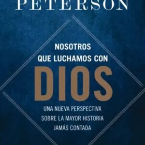 Portada del libro Nosotros que Luchamos con Dios - Jordan Peterson de Jordan B. Peterson para comprar online