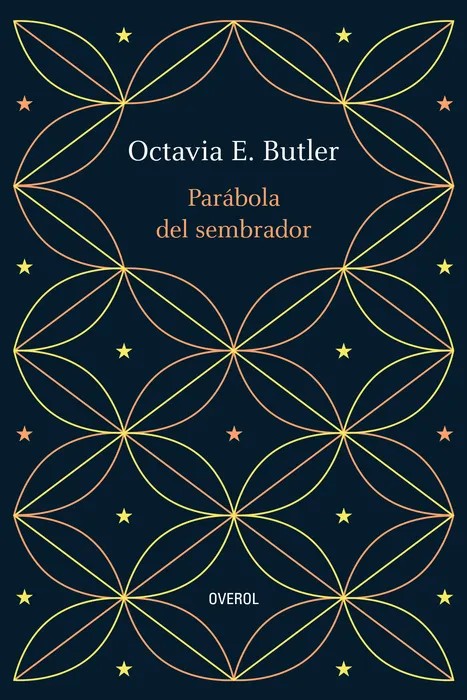 Portada del libro Parábola del sembrador - Octavia E. Butler de Octavia E. Butler para comprar online