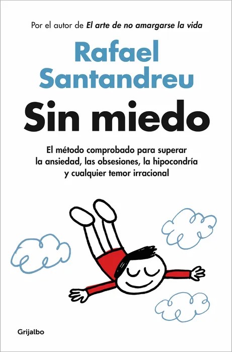 Portada del libro Sin Miedo - Rafael Santandreu de Rafael Santandreu para comprar online