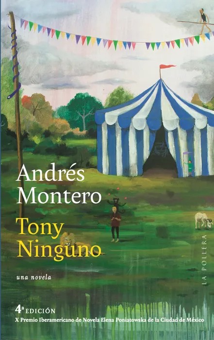 Portada del libro Tony Ninguno - Montero Labbé Andrés de Andrés Montero para comprar online