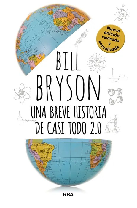 Portada del libro Una breve historia de casi todo 2.0 - Bill Bryson de Bill Bryson para comprar online