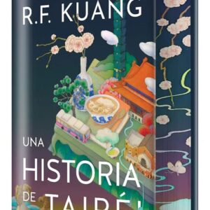 Portada del libro Una historia de Taipéi - R. F. Kuang de R. F. Kuang para comprar online