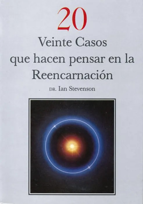 Portada del libro Veinte Casos que Hacen Pensar en la Reencarnación - Ian Stevenson de Pedro José Aguado Sáiz para comprar online