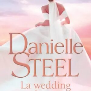 Portada del libro WEDDING PLANNER, LA - Steel, Danielle de Steel, Danielle para comprar online